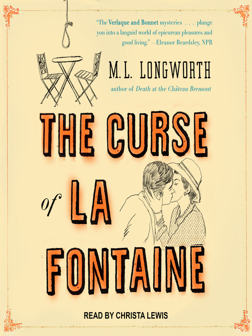 Title details for The Curse of La Fontaine by M.L. Longworth - Available